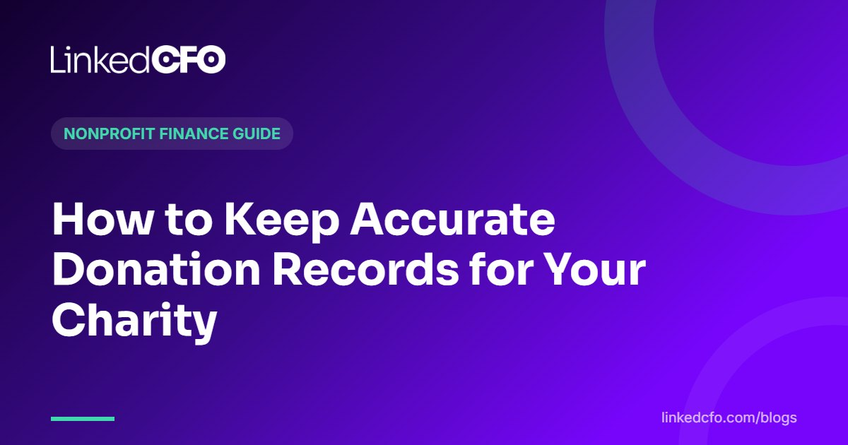 How to Keep Accurate Donation Records for Your Charity