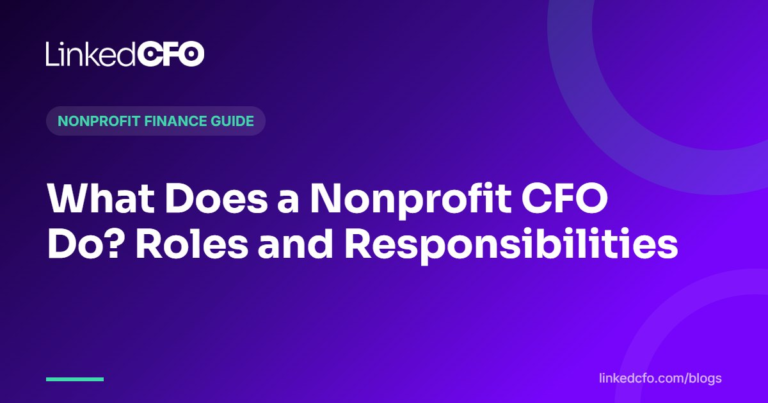 What Does a Nonprofit CFO Do? Roles and Responsibilities | Linked CFO