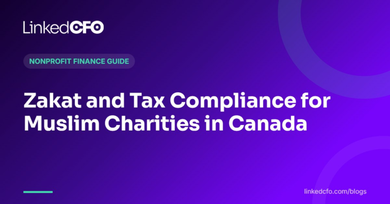 Zakat and Tax Compliance for Muslim Charities in Canada | Linked CFO