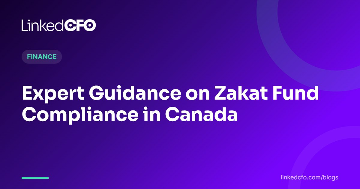 Expert Guidance on Zakat Fund Compliance in Canada