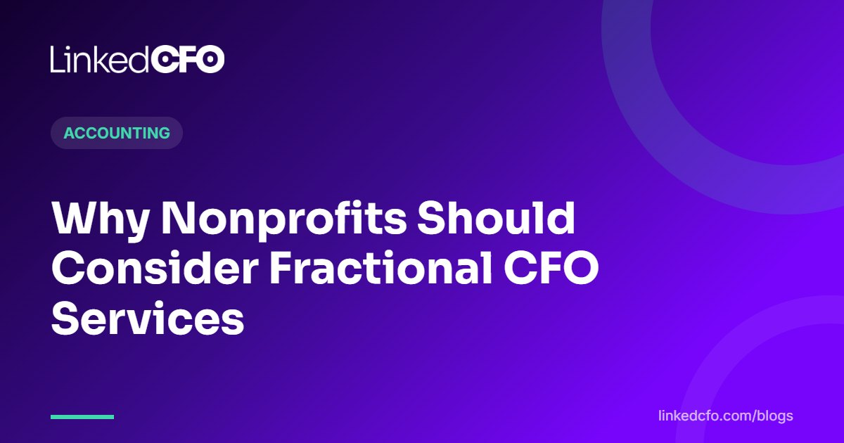 Why Nonprofits Should Consider Fractional CFO Services