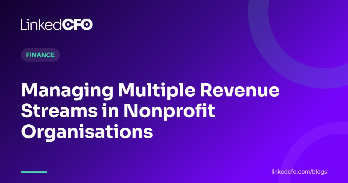 Managing Multiple Revenue Streams in Nonprofit Organisations