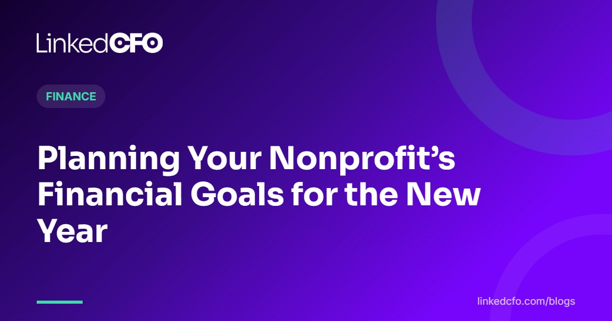 Planning Your Nonprofit’s Financial Goals for the New Year