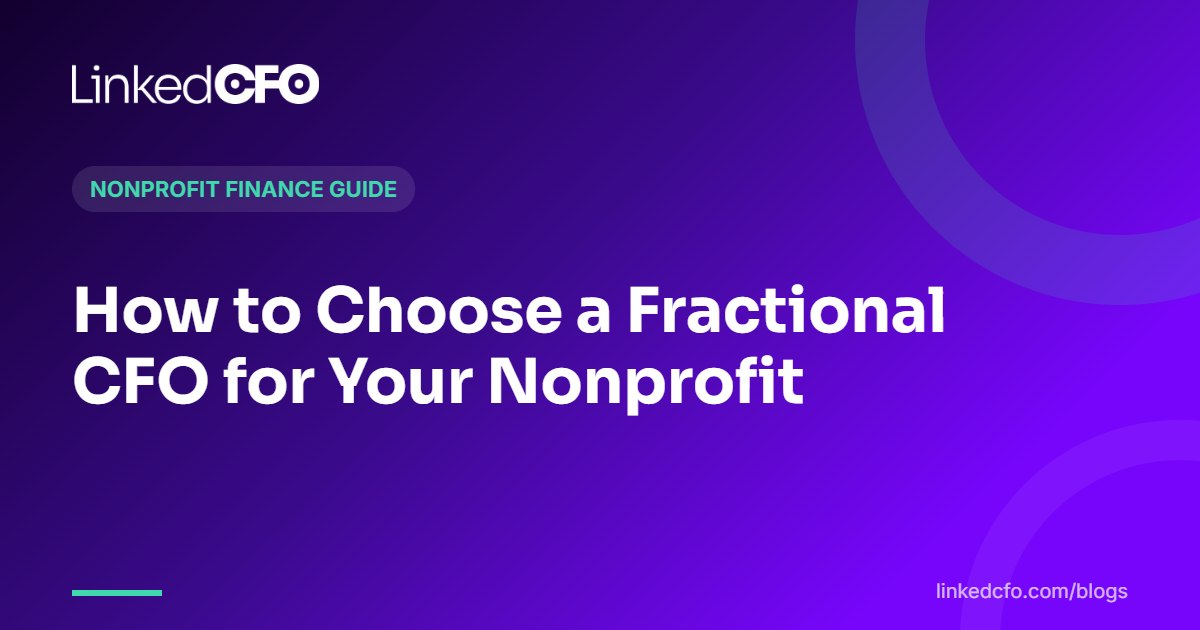 How to Choose a Fractional CFO for Your Nonprofit